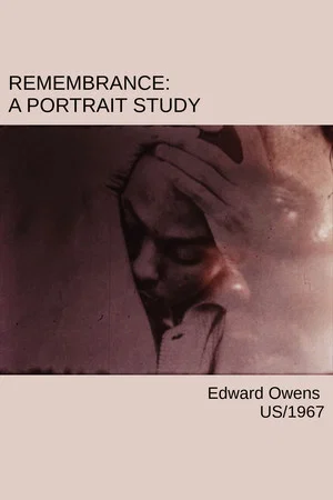 Постер: Remembrance: A Portrait Study