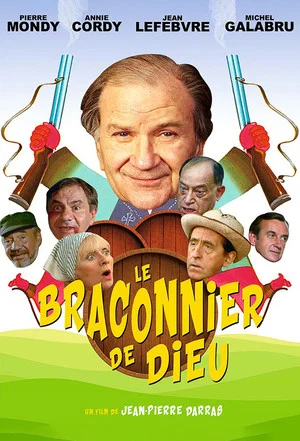 Постер: Le Braconnier de Dieu