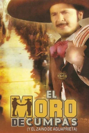Постер: El moro de Cumpas