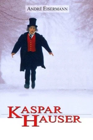 Постер: Kaspar Hauser