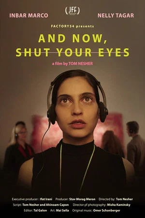 Постер: And Now Shut Your Eyes