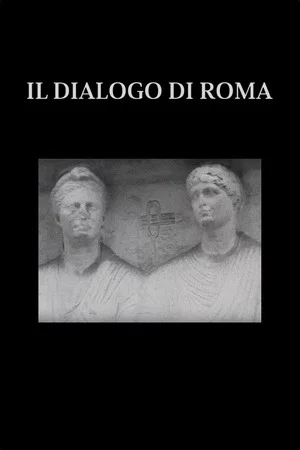 Постер: Il dialogo di Roma