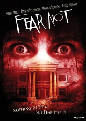 Постер: Fear Not