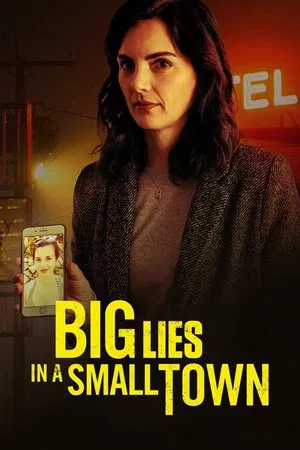 Постер: Big Lies In a Small Town