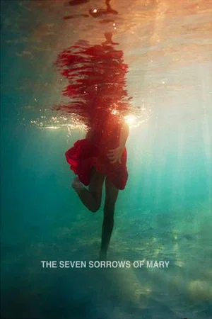 Постер: The Seven Sorrows of Mary
