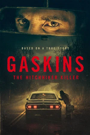 Постер: Gaskins: The Hitchhiker Killer