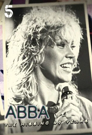 Постер: ABBA: The Missing 40 Years