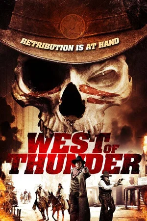 Постер: West of Thunder