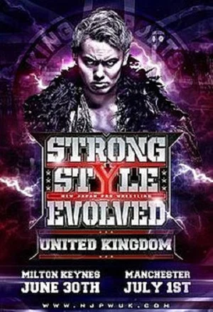 Постер: NJPW Strong Style Evolved UK - Night 2