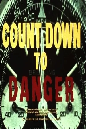 Постер: Countdown to Danger