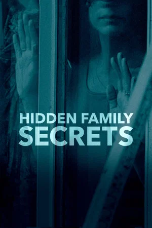 Постер: Hidden Family Secrets