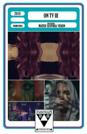 Постер: Mater Suspiria Vision - ON TV III