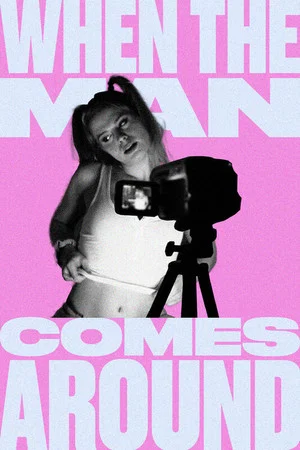 Постер: When The Man Comes Around
