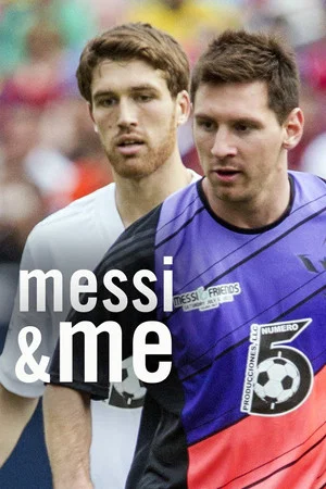 Постер: Messi & Me