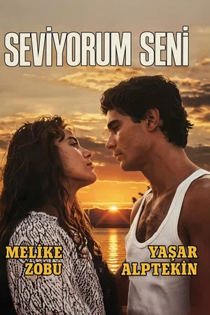 Постер: Seni Seviyorum
