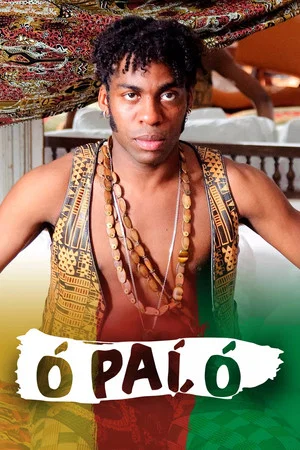 Постер: Luz, Câmera, 50 Anos: Ó Paí, Ó - O Filme