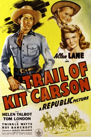 Постер: Trail of Kit Carson