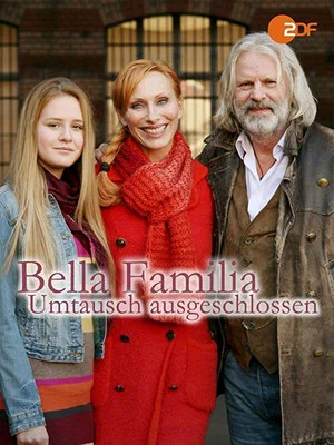 Постер: Bella Familia - Umtausch ausgeschlossen