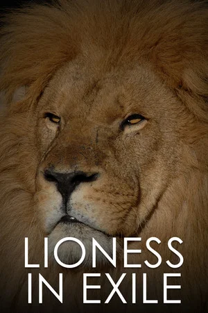 Постер: Lioness in Exile