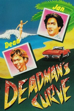 Постер: Deadman's Curve