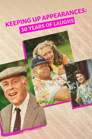 Постер: Comedy Classic: Keeping Up Appearances