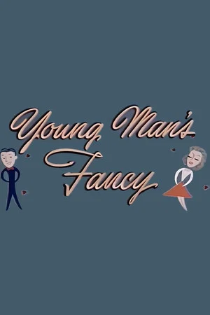Постер: Young Man's Fancy