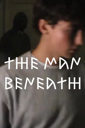 Постер: The Man Beneath: V1