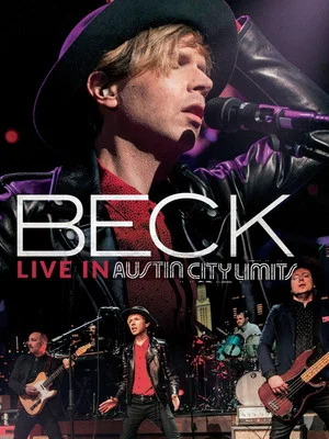 Постер: Beck: Live at Austin City Limits 2014