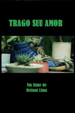Постер: Trago Seu Amor