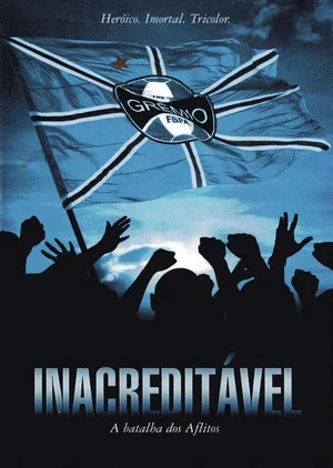 Постер: Inacreditável: A Batalha dos Aflitos