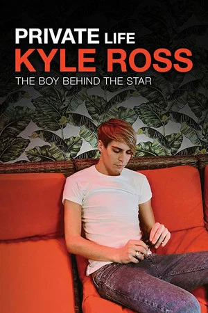 Постер: Private Life: Kyle Ross