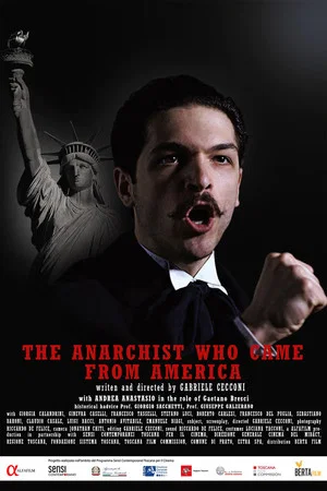 Постер: The Anarchist Who Came From America