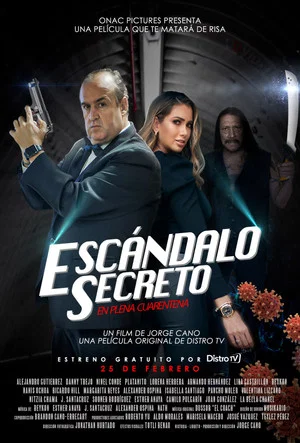 Постер: Escándalo Secreto En Plena Cuarentena