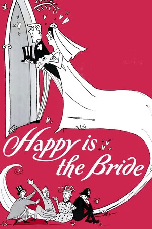 Постер: Happy Is the Bride