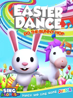 Постер: Easter Dance: Do The Bunny Hop