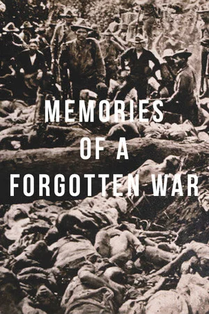 Постер: Memories of a Forgotten War