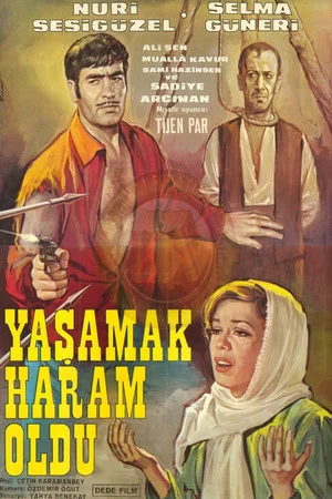 Постер: Yaşamak Haram Oldu