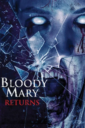 Постер: Bloody Mary Returns