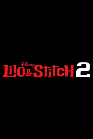 Постер: Lilo & Stitch 2