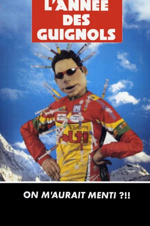 Постер: L'Année des Guignols - On m'aurait menti ?!!