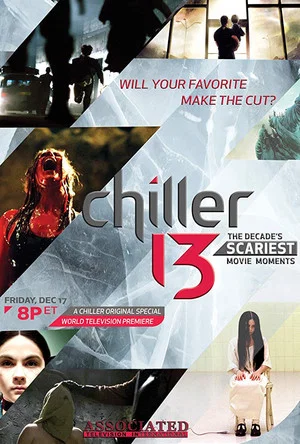 Постер: Chiller 13: The Decade's Scariest Movie Moments