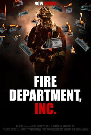 Постер: Fire Department, Inc.