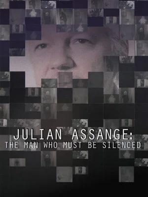 Постер: Julian Assange: Silenced