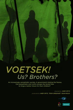 Постер: Voetsek! Us? Brothers?