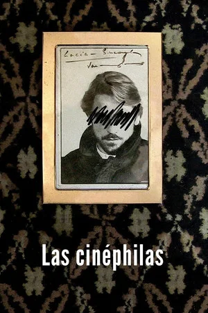Постер: Las cinéphilas