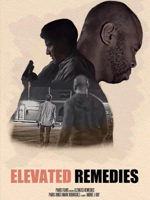 Постер: Elevated Remedies