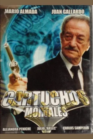 Постер: Cartuchos mortales