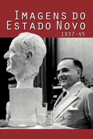 Постер: Images of the Estado Novo 1937-45
