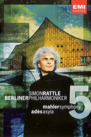 Постер: Mahler Symphony No. 5 & Ades Asyla