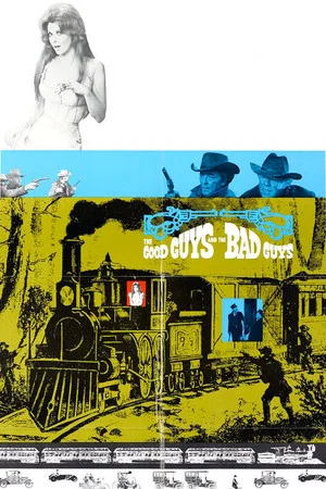 Постер: The Good Guys and the Bad Guys